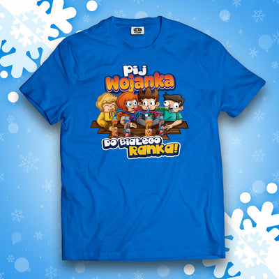 KOSZULKA "PIJ WOJANKA DO BIAŁEGO RANKA" - NIEBIESKA