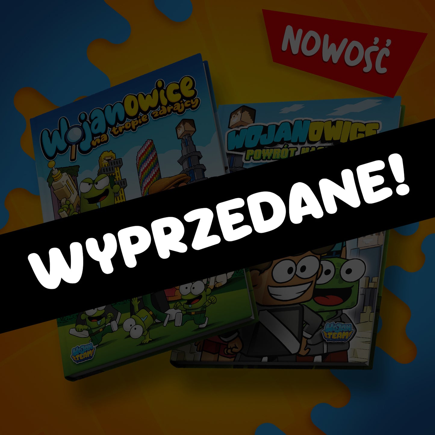 ZESTAW KOMIKS WOJANOWICE: NA TROPIE ZDRAJCY + KOMIKS WOJANOWICE: POWRÓT HACKERA